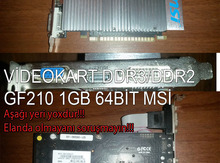 Videokart "MSİ 1GB"