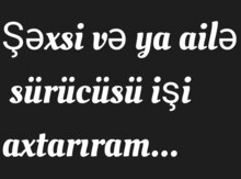 Sürücü işi axtarıram