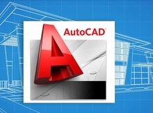Autocad üzrə hazırlıq