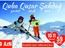 Quba-Qusar-Şahdağ turu - 10 fevral (1 gecə/2 gün)