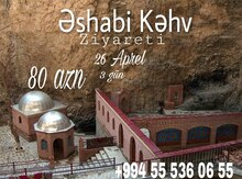 Əshabi Kəhv Ziyarət turu