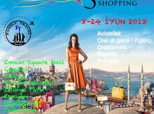 İstanbul-Şopinq Festivalı turu - 8 İyun (6 gecə / 7 gün)