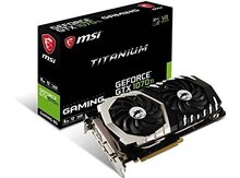 Video kart "Msi 1070-TI Titanium 8GB"