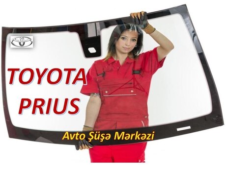 "Toyota Prius" avtomobil şüşələri