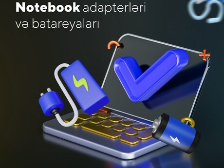 Noutbuk üçün adapterlər və batareyalar