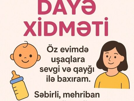 Dayə-tərbiyəçi işi axtarıram Dayə-tərbiyəçi işi axtarıram