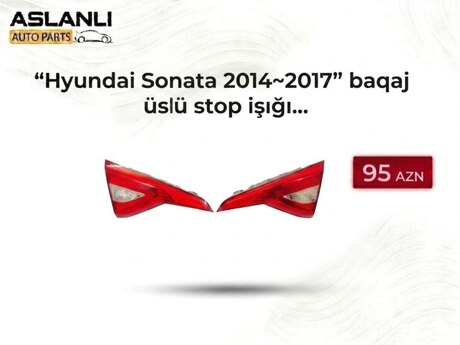 Hyundai Sonata 2014~2017 baqaj üstü stop işığı