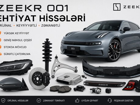 ZEEKR 001 ehtiyat hissələri  