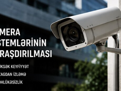 Video müşahidə, şəbəkə və IT sistemlərinin peşəkar quraşdırılması
