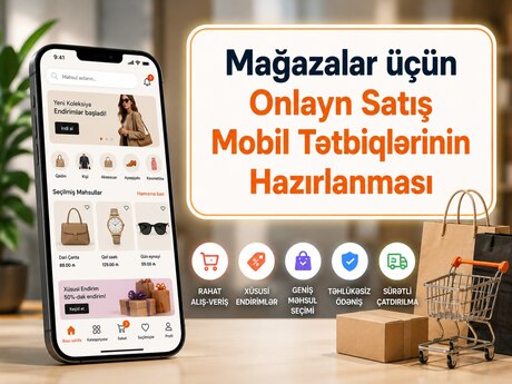 Mağazalar üçün onlayn satış mobil proqram hazırlanması