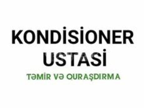 Kondisioner təmiri və quraşdırılması
