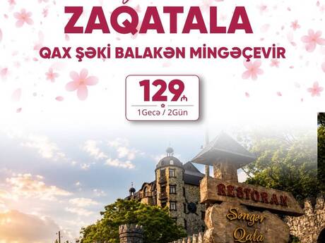 Zaqatala Balakən Qax turu