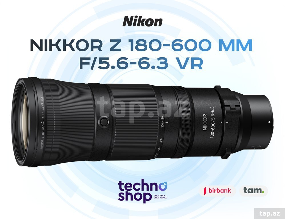Nikon NİKKOR Z 180-600 mm f/5.6-6.3 VR