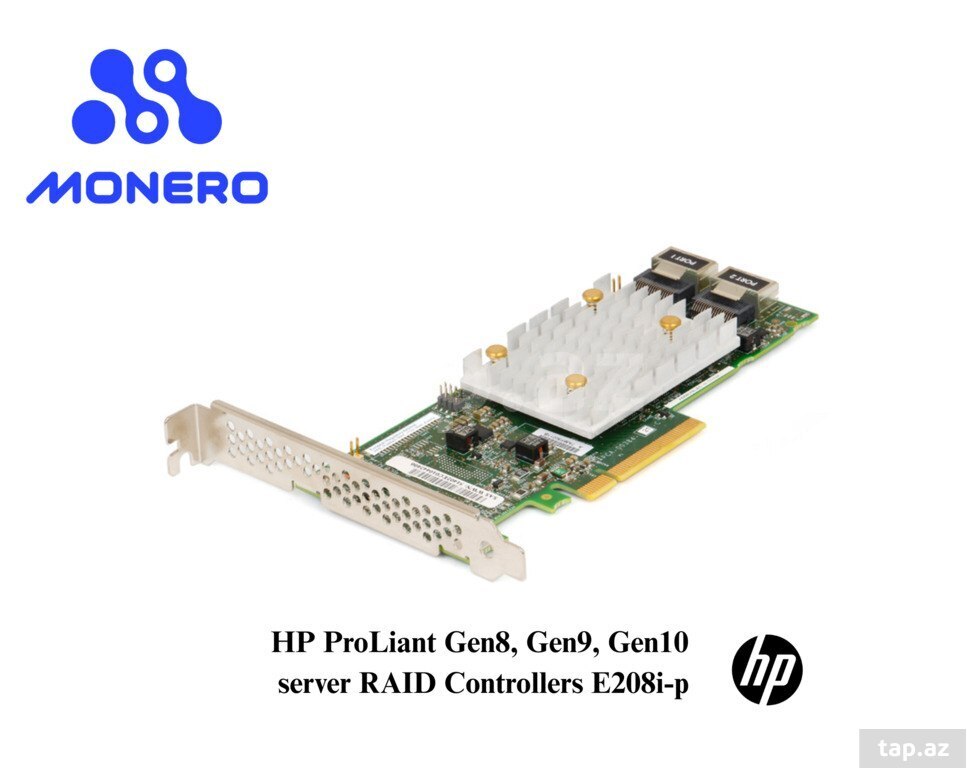 HP ProLiant Gen8, Gen9, Gen10 server RAID Controllers E208i-p