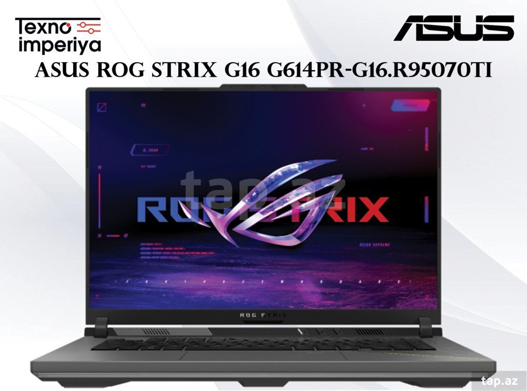 Asus ROG Strix G16 G614PR-G16.R95070TI: 3849 AZN - Texno İmperiya ...