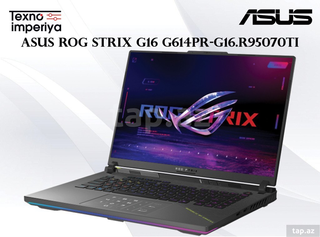 Asus ROG Strix G16 G614PR-G16.R95070TI: 3849 AZN - Texno İmperiya ...