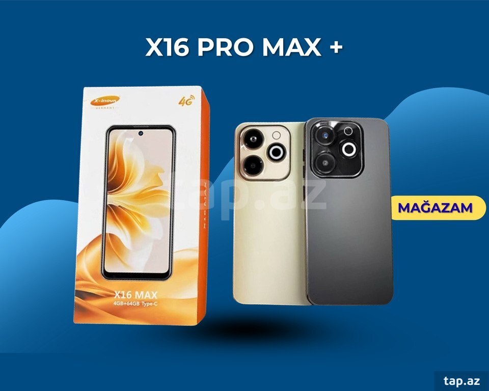 X16 Pro Max +