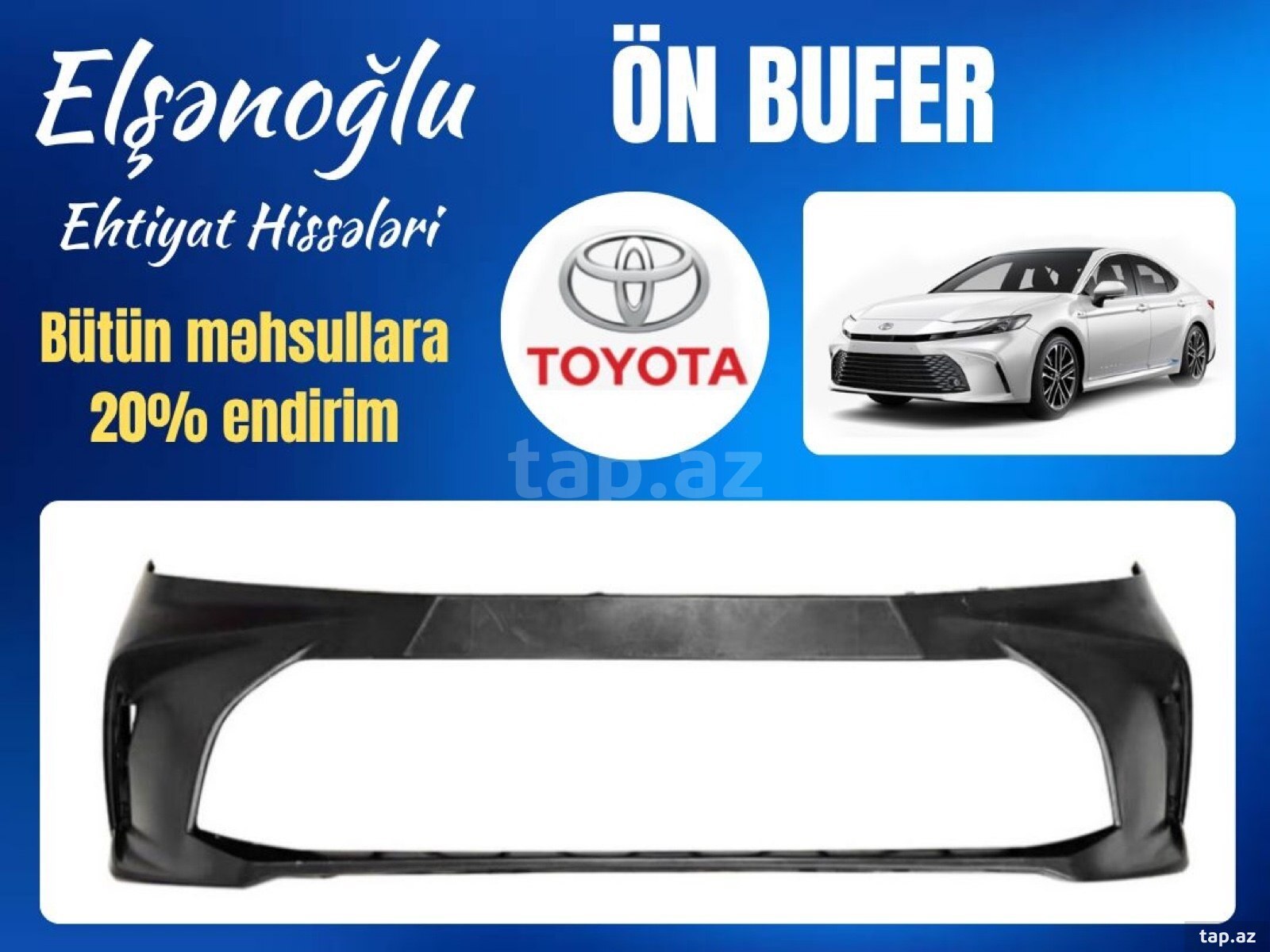 "Toyota Camry 2024-2025" ön buferləri