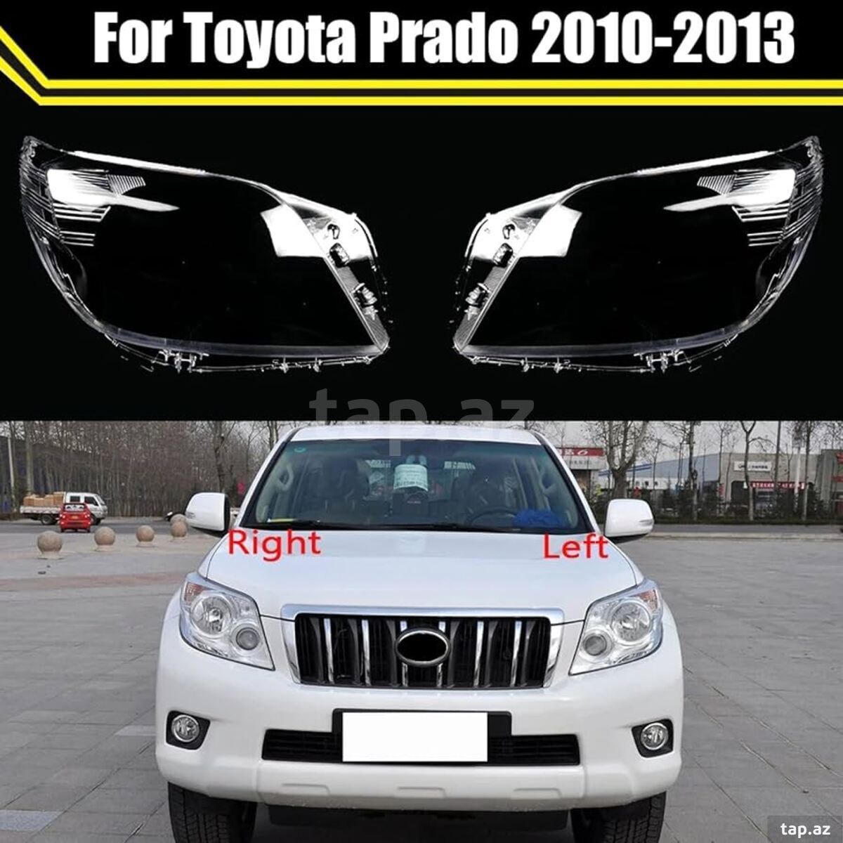 Toyota Prado 2012 fara şüşələri