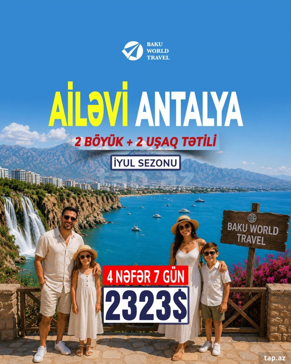 Ailəvi Antalya turu (2 böyük +2 uşaq) - 3 iyul