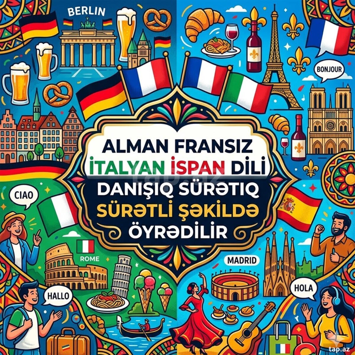 Alman, İtalyan, İspan, Fransız dili kursları