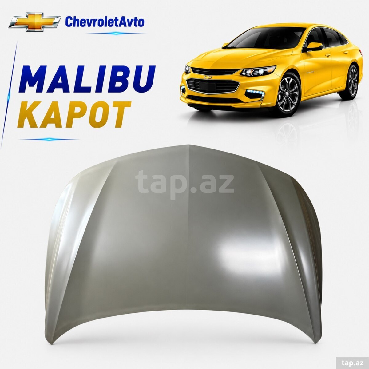Chevrolet Malibu kapotu
