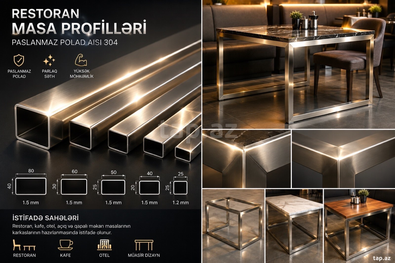  Paslanmaz restoran masa profilləri – AISI 304
