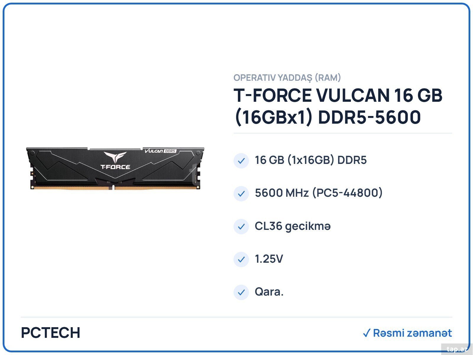 T-FORCE VULCAN 16 GB (16GBx1) DDR5-5600 CL36- BLACK Y/P 9 (FLBD516G5600HC36B01)