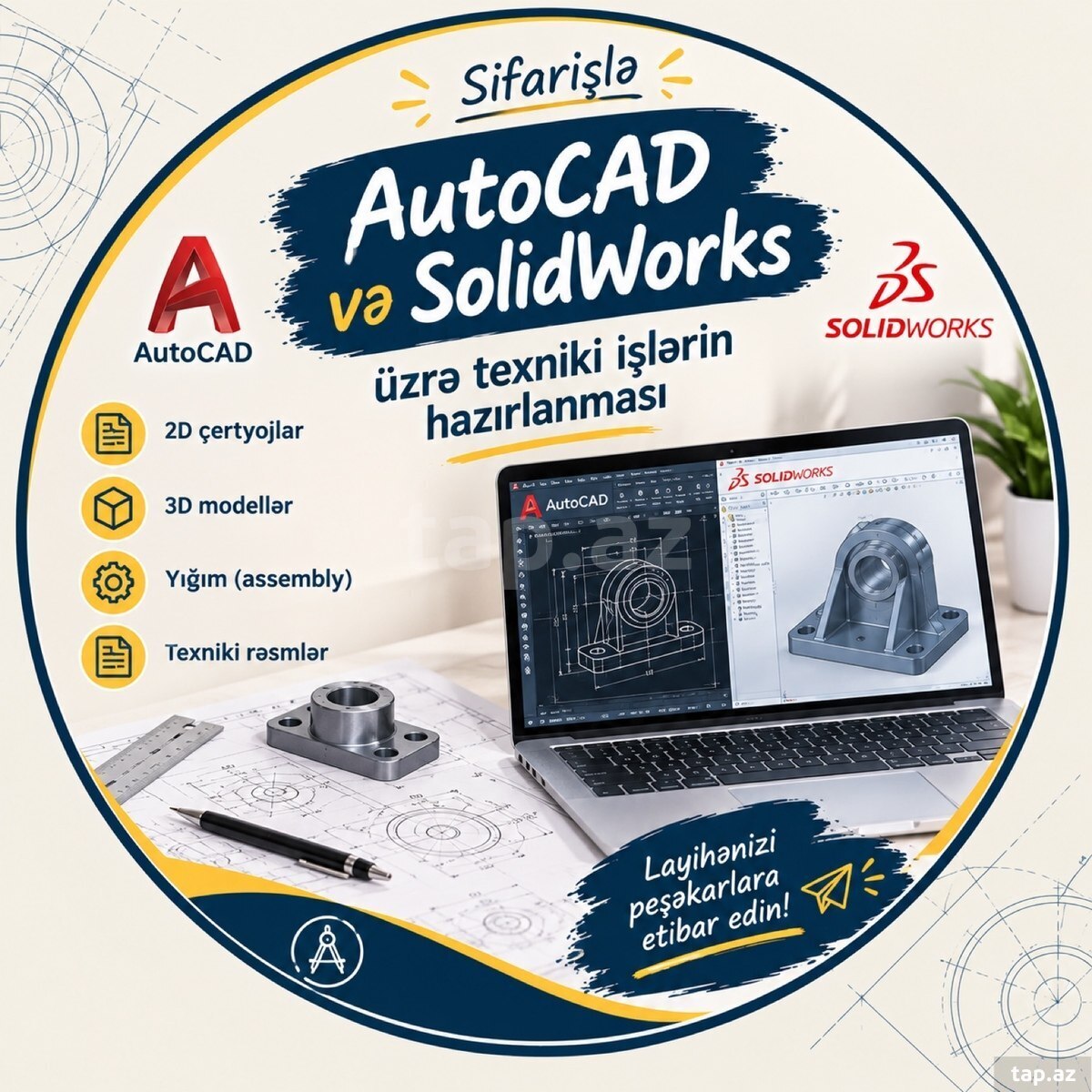 Autocad və Solidworks üzrə sifarişlə texniki işlər