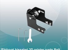 Ehtiyat hissələri "3D printer parts Belt tensioner along Y axis S010051-N"