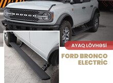 "Ford Bronco electric" ayaq lövhəsi 