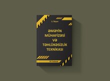 "Əməyin mühafizəsi və təhlükəsizlik texnikası" kitabı