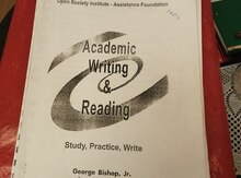 Academic Writing & Reading. George Bishop Jr.