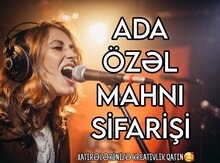 Adlara özəl mahnı sifarişi
