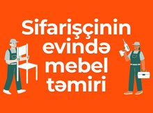 Mebel yığılması və təmiri 