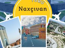 Ordubad-Naxçıvan turu