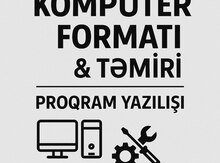 Komputer formatı, təmiri, proqram yazılışı