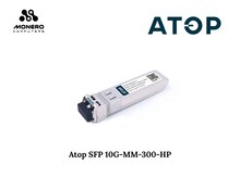 Atop SFP 10G-MM-300-HP