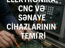Sənaye elektronika və CNC cihazlarının təmiri və texniki xidməti