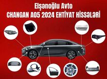 "Changan A05" ehtiyat hissələri