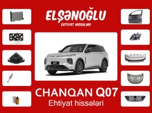 "Changan Q07" ehtiyat hissələri