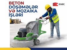 Beton döşəmələr və mozaika işləri