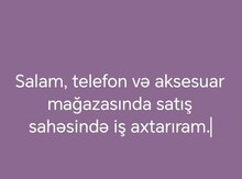 Satıcı işi axtarıram