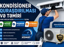 Kondisioner təmiri və quraşdırılması