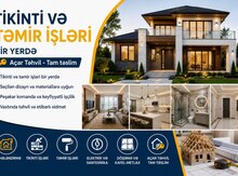 Tikinti və təmir işləri