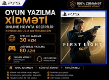 007 Frist Light PS5 (Oyunun yazılması)