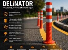 Delinator ve yol avadanlıqları