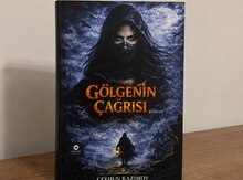 Ceyhun Kazımov - Gölgenin Çağrısı romanı