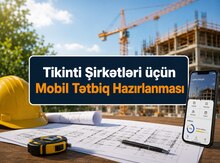Tikinti şirkətləri üçün mobil proqram hazırlanması