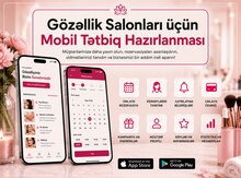 Gözəllik salonları üçün mobil proqram hazırlanması
